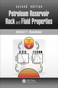 bokomslag Petroleum Reservoir Rock and Fluid Properties