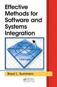 bokomslag Effective Methods for Software and Systems Integration