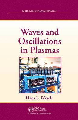 bokomslag Waves and Oscillations in Plasmas