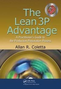 bokomslag The Lean 3P Advantage