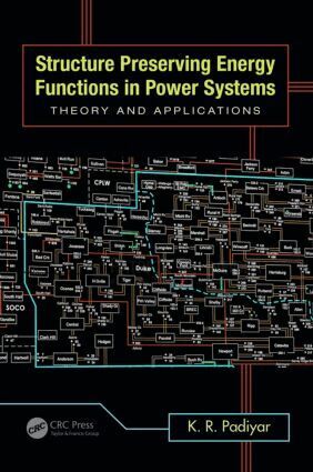 K.R. Padiyar - Structure Preserving Energy Functions in Power Systems, Inbunden