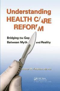 bokomslag Understanding Health Care Reform