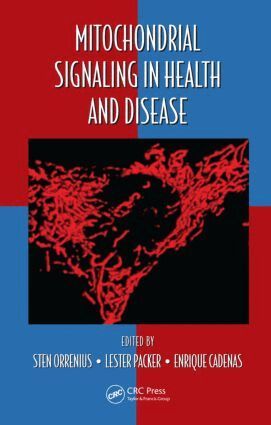 Sten Orrenius, Lester Packer, Enrique Cadenas - Mitochondrial Signaling in Health and Disease, Inbunden