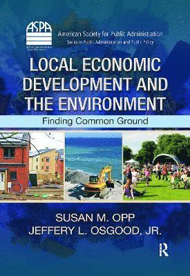 Local Economic Development and the Environment 1