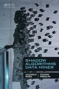 bokomslag Shadow Algorithms Data Miner