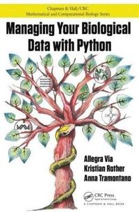 bokomslag Managing Your Biological Data with Python