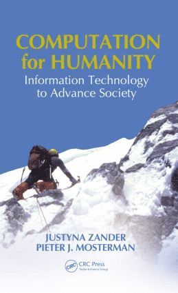Justyna Zander, Pieter Mosterman, USA) Zander, Justyna (Harvard University, Cambridge, Massachusetts, USA) Mosterman, Pieter (MathWorks, Natick, Massachusetts, Pieter J. Mosterman - Computation for Humanity, Inbunden