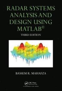 bokomslag Radar Systems Analysis and Design Using MATLAB