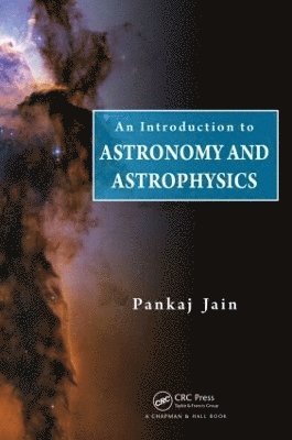 An Introduction to Astronomy and Astrophysics 1