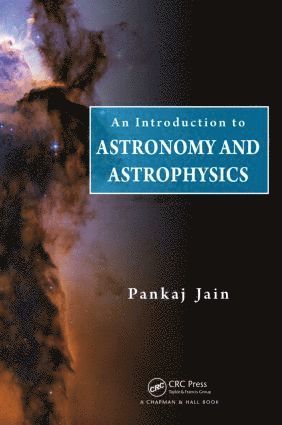 An Introduction to Astronomy and Astrophysics 1