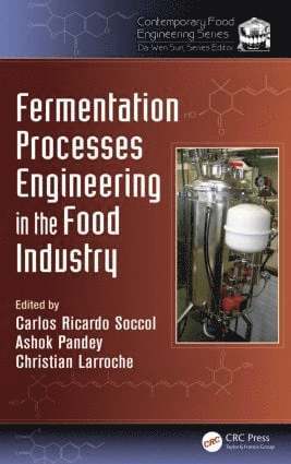 Fermentation Processes Engineering in the Food Industry