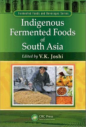 V.K. Joshi - Indigenous Fermented Foods of South Asia, Inbunden