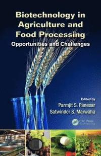 bokomslag Biotechnology in Agriculture and Food Processing