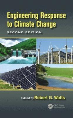 Engineering Response to Climate Change 1