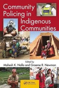 bokomslag Community Policing in Indigenous Communities