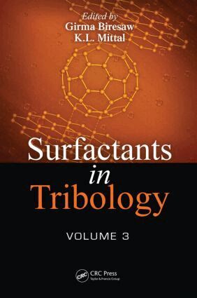 Girma Biresaw, Kash Mittal - Surfactants in Tribology, Volume 3, Inbunden