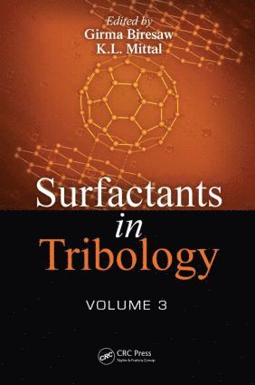 Girma Biresaw, Kash Mittal - Surfactants in Tribology, Volume 3, Inbunden