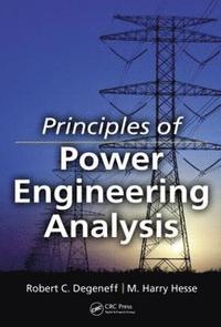 bokomslag Principles of Power Engineering Analysis