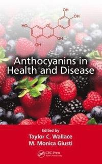 bokomslag Anthocyanins in Health and Disease