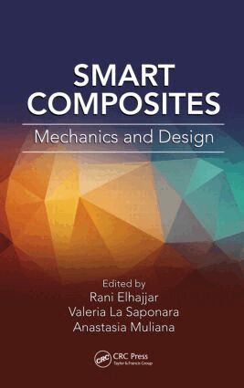 Rani Elhajjar, Valeria La Saponara, Anastasia Muliana - Smart Composites, Inbunden