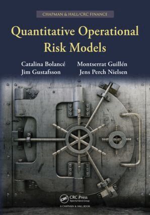 Catalina Bolancé, Montserrat Guillén, Jim Gustafsson, Jens Perch Nielsen - Quantitative Operational Risk Models, Inbunden