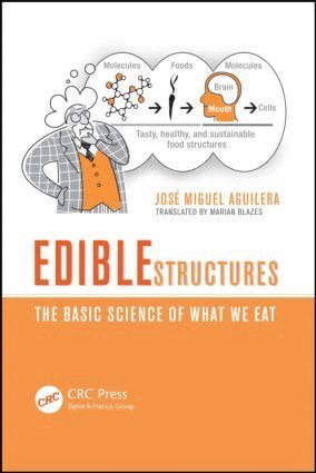 Jose Miguel Aguilera - Edible Structures, Häftad