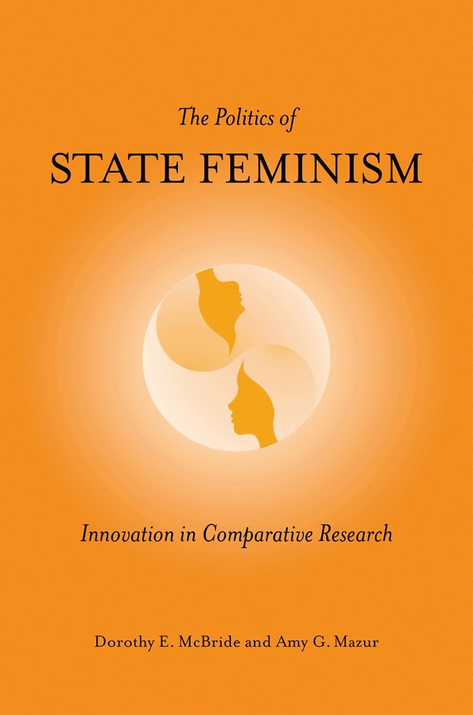 The Politics of State Feminism 1