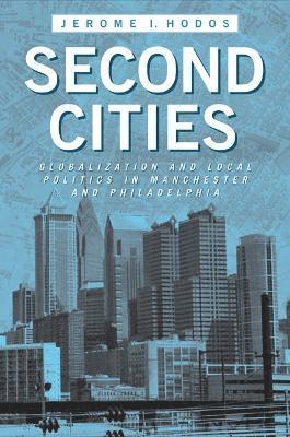 Jerome I. Hodos, Jerome I Hodos - Second Cities, Inbunden