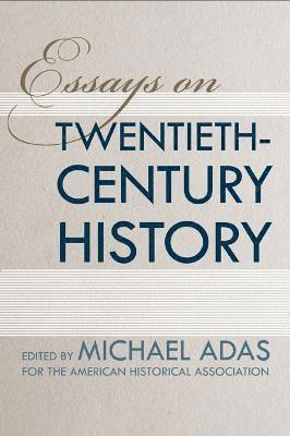 Essays on Twentieth-Century History 1