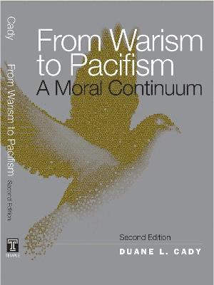 From Warism to Pacifism 1