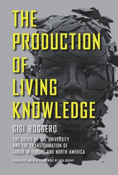 bokomslag Production of Living Knowledge