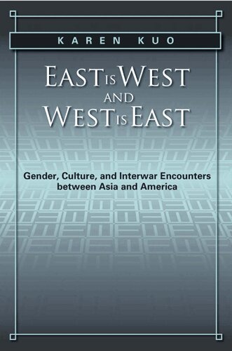 Karen Kuo - East Is West and West Is East, Häftad