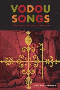 bokomslag Vodou Songs in Haitian Creole and English