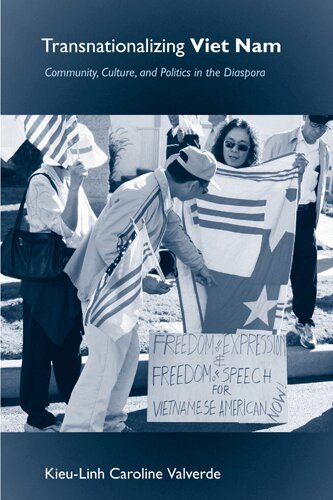 Kieu-Linh Caroline Valverde - Transnationalizing Viet Nam, Inbunden