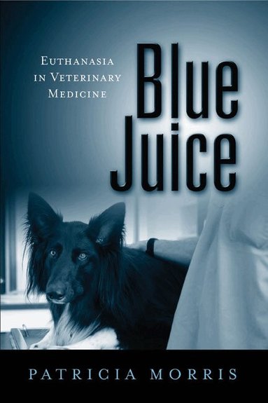 Patricia Morris - Blue Juice, Inbunden
