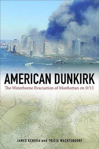 bokomslag American Dunkirk
