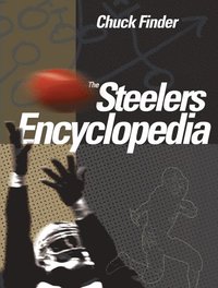 bokomslag Steelers Encyclopedia
