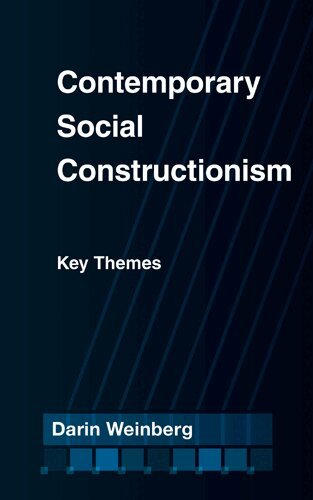 Darin Weinberg - Contemporary Social Constructionism, Inbunden