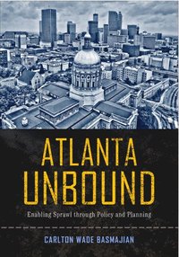 bokomslag Atlanta Unbound