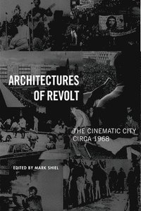 bokomslag Architectures of Revolt