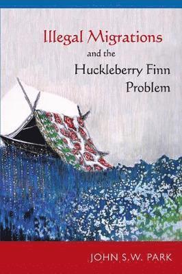 Illegal Migrations and the Huckleberry Finn Problem 1