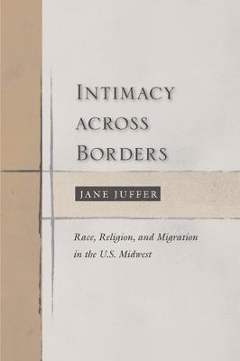 bokomslag Intimacy Across Borders