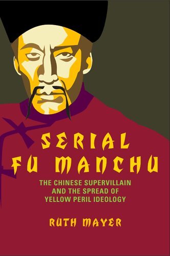 Ruth Mayer - Serial Fu Manchu, Inbunden
