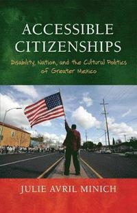 bokomslag Accessible Citizenships