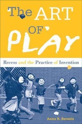Anna Beresin - Art of Play, Häftad