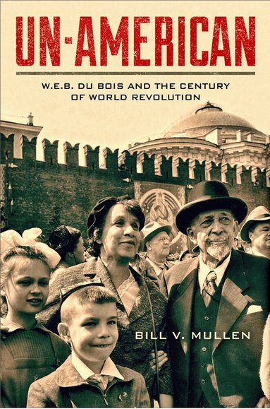 Bill V Mullen - Un-American, Häftad