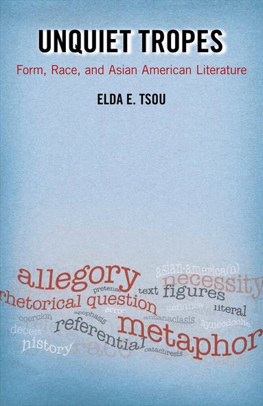 Elda E Tsou - Unquiet Tropes, Häftad