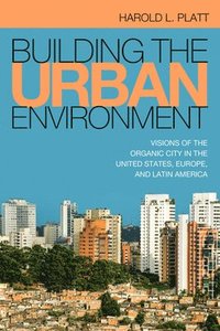 bokomslag Building the Urban Environment