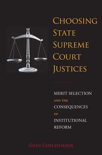 bokomslag Choosing State Supreme Court Justices