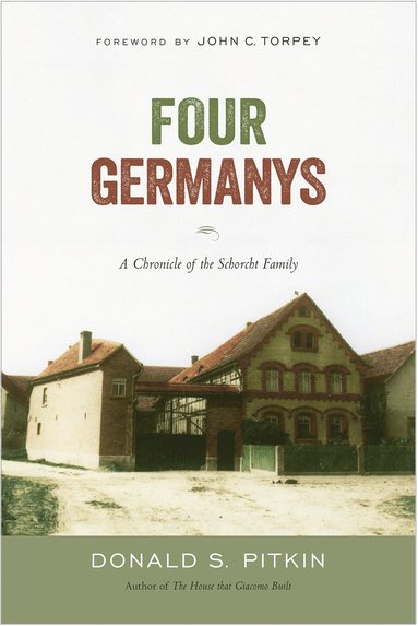 bokomslag Four Germanys: A Chronicle of the Schorcht Family